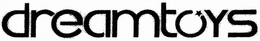 DREAMTOYS trademark