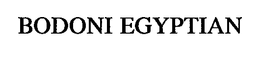 BODONI EGYPTIAN trademark