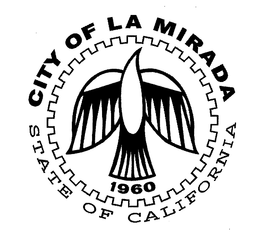 CITY OF LA MIRADA STATE OF CALIFORNIA 1960 trademark