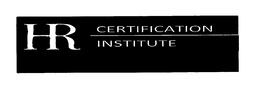 HR CERTIFICATION INSTITUTE trademark