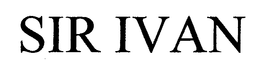 SIR IVAN trademark