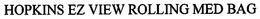 HOPKINS EZ VIEW ROLLING MED BAG trademark