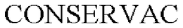 CONSERVAC trademark