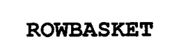 ROWBASKET trademark