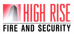 HIGH RISE FIRE AND SECURITY trademark