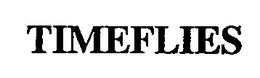 TIMEFLIES trademark