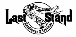 LAST STAND READINESS & TACTICAL trademark