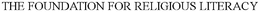 THE FOUNDATION FOR RELIGIOUS LITERACY trademark