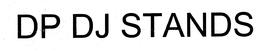 DP DJ STANDS trademark