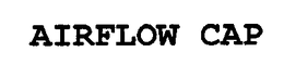 AIRFLOW CAP trademark