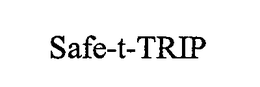 SAFE-T-TRIP trademark