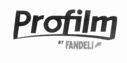PROFILM BY FANDELI trademark