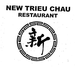 NEW TRIEU CHAU RESTAURANT trademark
