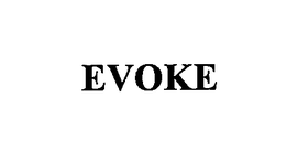 EVOKE trademark