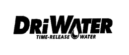 DRIWATER TIME-RELEASE WATER trademark