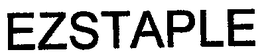 EZSTAPLE trademark