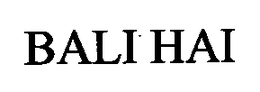 BALI HAI trademark
