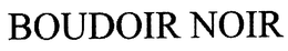 BOUDOIR NOIR trademark