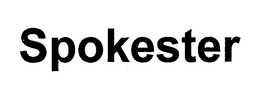 SPOKESTER trademark