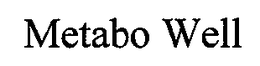 METABO WELL trademark