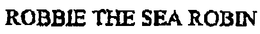 ROBBIE THE SEA ROBIN trademark