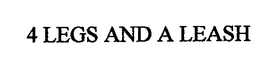 4 LEGS AND A LEASH trademark