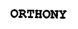 ORTHONY trademark