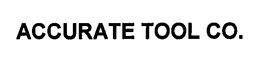 ACCURATE TOOL CO. trademark