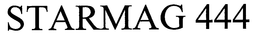 STARMAG 444 trademark