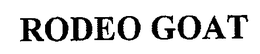 RODEO GOAT trademark