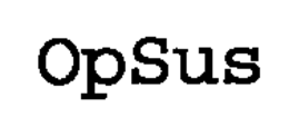OPSUS trademark