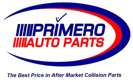 PRIMERO AUTO PARTS THE BEST PRICE IN AFTER MARKET COLLISION PARTS trademark