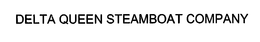DELTA QUEEN STEAMBOAT COMPANY trademark