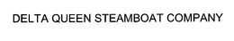 DELTA QUEEN STEAMBOAT COMPANY trademark