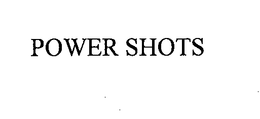 POWER SHOTS trademark