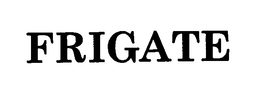 FRIGATE trademark