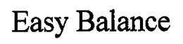 EASY BALANCE trademark