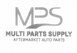 MPS MULTI PARTS SUPPLY AFTERMARKET AUTO PARTS trademark