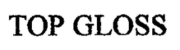 TOP GLOSS trademark