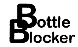 BOTTLE BLOCKER trademark