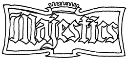 MAJESTICS trademark