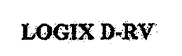 LOGIX D-RV trademark