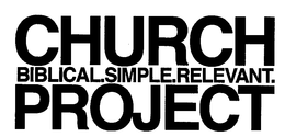CHURCH BIBLICAL. SIMPLE. RELEVANT. PROJECT trademark