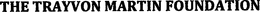 THE TRAYVON MARTIN FOUNDATION trademark