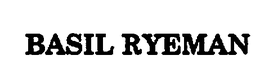 BASIL RYEMAN trademark