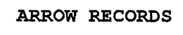 ARROW RECORDS trademark