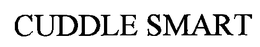 CUDDLE SMART trademark