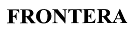 FRONTERA trademark