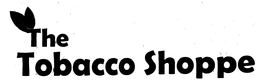 THE TOBACCO SHOPPE trademark