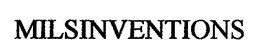 MILSINVENTIONS trademark